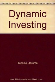 Dynamic Investing