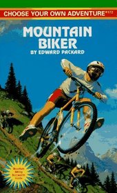 Mountain Biker (Choose Your Own Adventure(R))