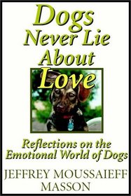 Dogs Never Lie About Love (Audio Cassette) (Unabridged)