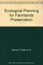 Ecological Planning for Farmlands Preservation