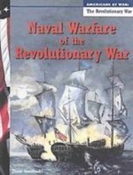 Naval Warfare of the Revolutionary War (Americans at War. Revolutionary War)