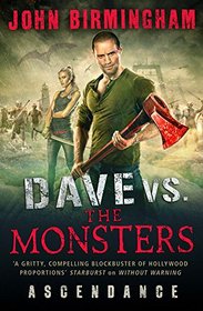 Dave vs. the Monsters: Ascendance (David Hooper): 3