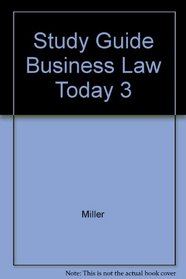Study Guide Business Law Today 3