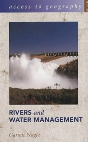 Rivers and Water Management (Access to Geography)