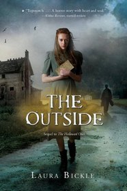 The Outside (Hallowed Ones, Bk 2)