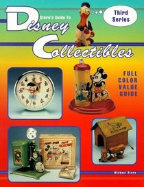Stern's Guide to Disney Collectibles: Third Series