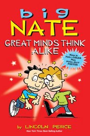 Big Nate: Great Minds Think Alike (amp! Comics for Kids)