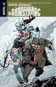 Archer & Armstrong Volume 5: Mission: Improbable TP