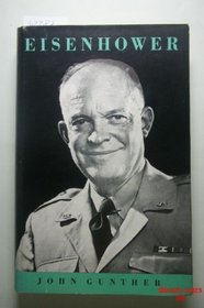 Eisenhower, the Man and the Symbol.