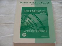 Student's Solutions Manual for use with Intermediate Algebra