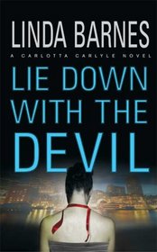 Lie Down with the Devil (Carlotta Carlyle, Bk 12)