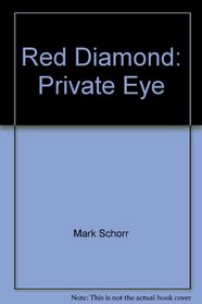 Red Diamond, private eye