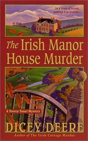 The Irish Manor House Murder (Torrey Tunet, Bk 2)
