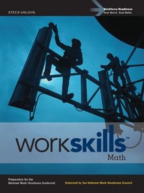Steck-Vaughn WorkSkills: Student Edition Math 2012