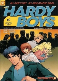 Hardy Boys, Vol. 2: Identity Theft (Hardy Boys: Undercover Brothers (Papercutz Paperback))