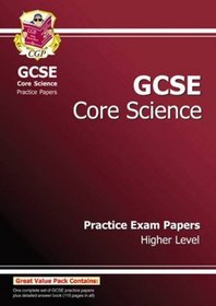 GCSE Core Science Practice Papers: Higher