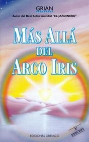 Mas Alla Del Arcoiris