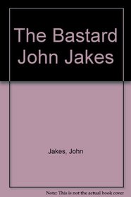 Bastard John Jakes