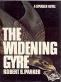 The Widening Gyre (Spenser, Bk 10) (Audio Cassette) (Unabridged)