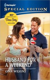 Husband for a Weekend (Harlequin Special Edition, No 2183)