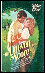 Uneven Score (Velvet Glove, No 14)