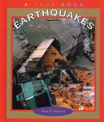 Earthquakes (True Books)