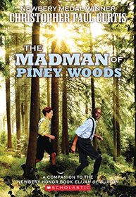 The The Madman of Piney Woods