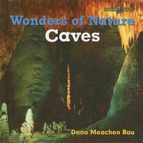 Caves (Wonders of Nature)