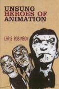 Unsung Heroes of Animation