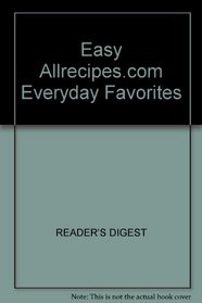 Easy Allrecipes.com Everyday Favorites