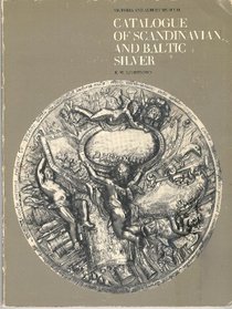 Catalogue of Scandinavian and Baltic Silver