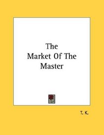 The Market Of The Master