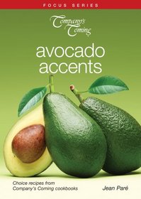 Avocado Accents (Focus (Company's Coming))