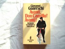 Avanti, Don Camillo. Avanti. Die besten Geschichten in einem Band.