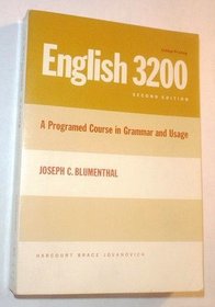English 3200: A Programed Course in Grammar and Usage Second Edition