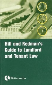 Hill  Redman's Guide to Landlord and Tenant Law