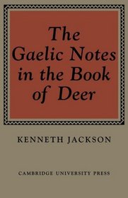 The Gaelic Notes in the Book of Deer