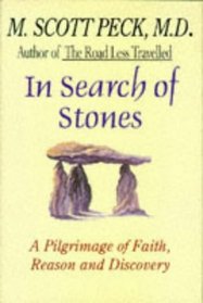 In search of stones: A pilgrimage of faith, reason and discovery