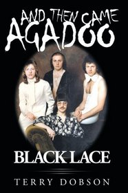 And then came Agadoo: Black Lace