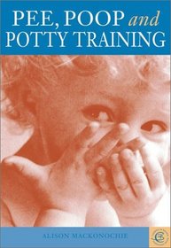 Pee, Poop and Potty Training