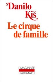 Le Cirque De Famille