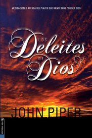 Los Deleites de Dios (The Pleasures [Delights] of God)