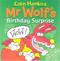 Mr Wolf's Birthday Surprise (Mr. Wolf Books)