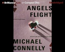 Angels Flight (Harry Bosch, Bk 6) (Audio CD) (Unabridged)