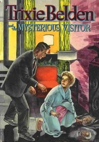 Trixie Belden and the Mysterious Visitor (Trixie Belden, Bk 4)