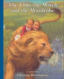 The Lion, the Witch and the Wardrobe (Chronicles of Narnia, Bk 1)