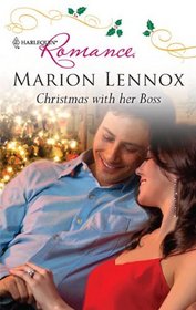 Christmas with Her Boss (Harlequin Romance, No 4205)