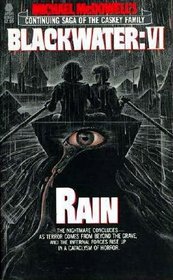 The Rain (Blackwater)