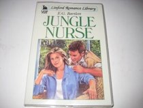 Jungle Nurse (Linford Romance Library)