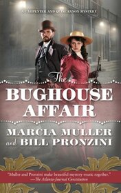 The Bughouse Affair (A Carpenter and Quincannon Mystery)